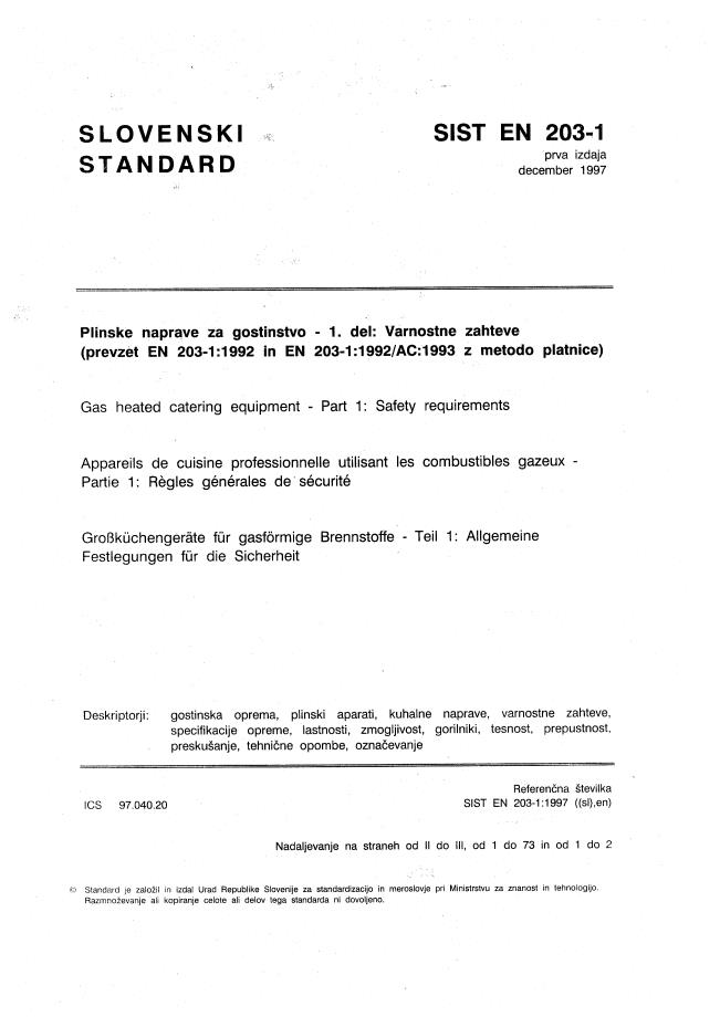 EN 203-1:1997 - konsolidirana verzija, sestavljen iz: EN 203-1:1992 in  EN 203-1:1992/AC:1993