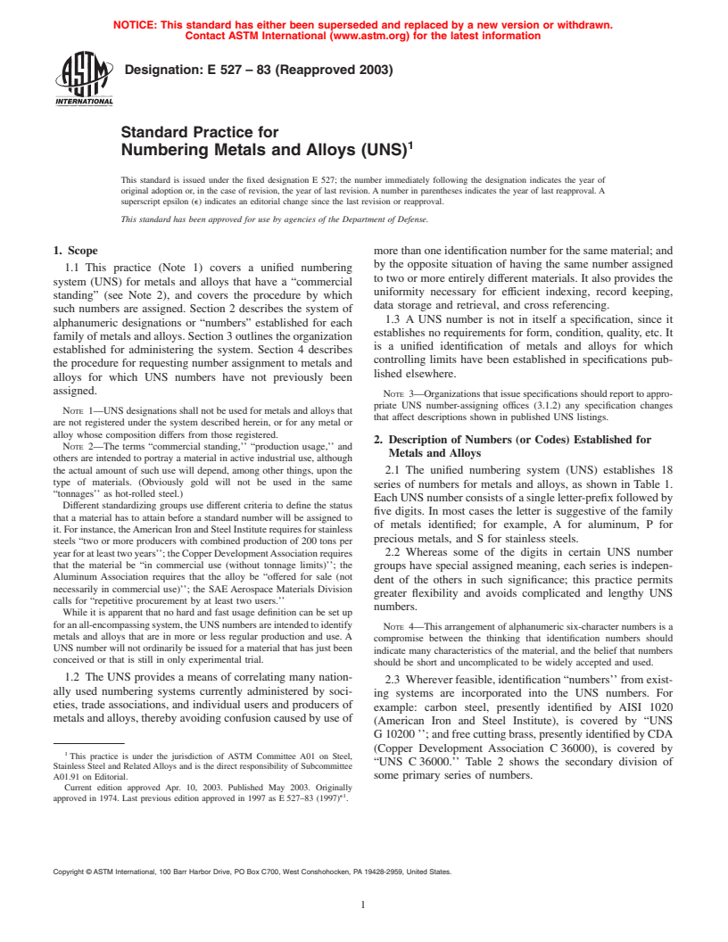 ASTM E527-83(2003) - Standard Practice for Numbering Metals and Alloys (UNS)