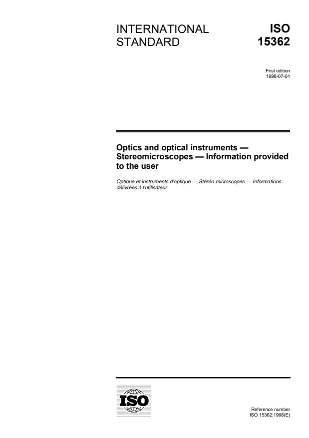 ISO 15362:1998 - Optics and optical instruments -- Stereomicroscopes -- Information provided to the user