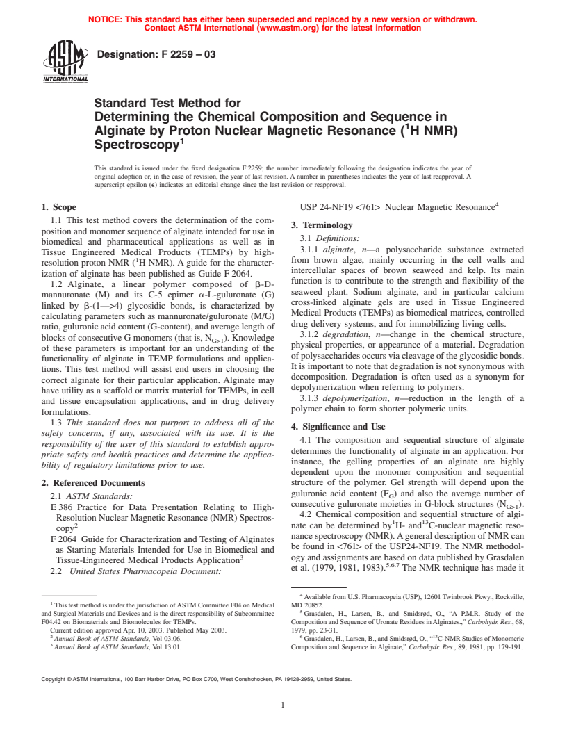 ASTM F2259-03 - Standard Test Method for Determining the Chemical Composition and Sequence in Alginate by Proton Nuclear Magnetic Resonance (<sup>1</sup>H NMR) Spectroscopy