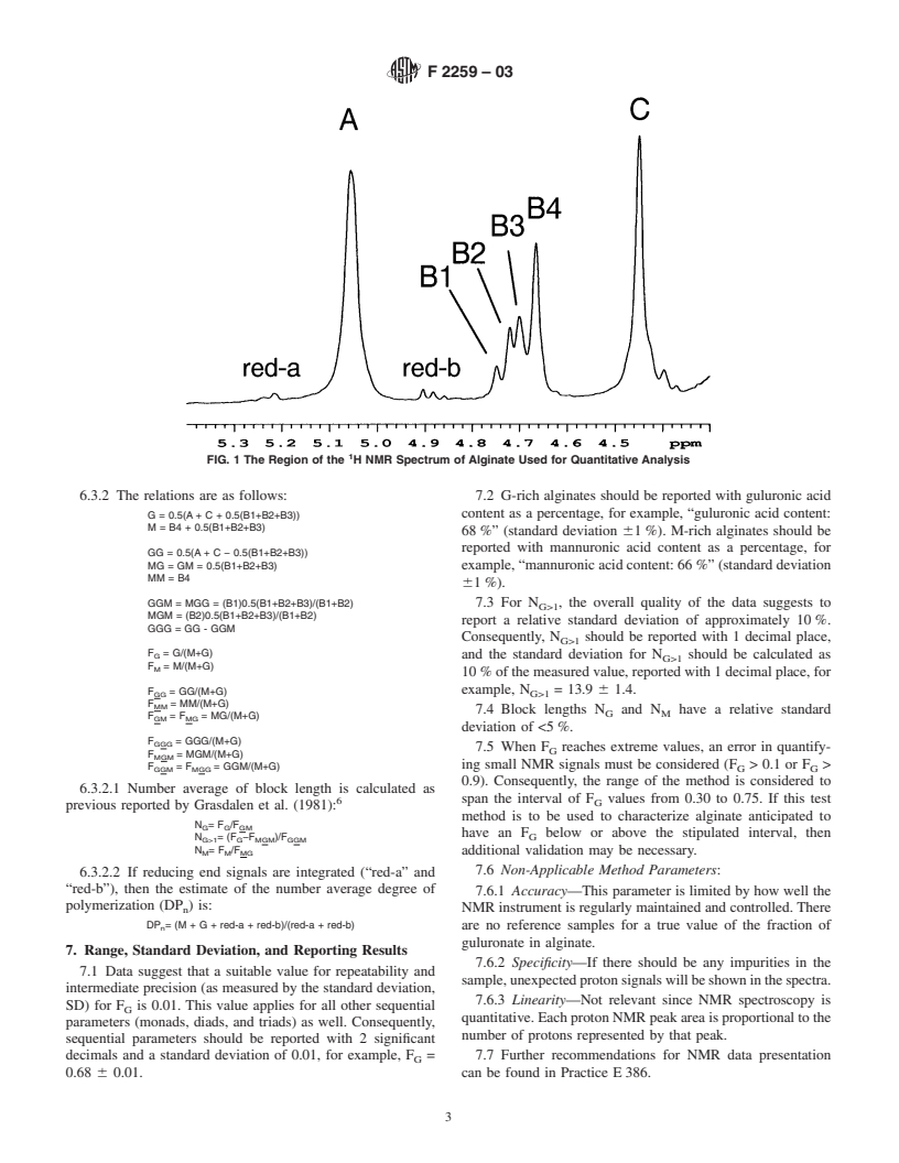 ASTM F2259-03 - Standard Test Method for Determining the Chemical Composition and Sequence in Alginate by Proton Nuclear Magnetic Resonance (<sup>1</sup>H NMR) Spectroscopy