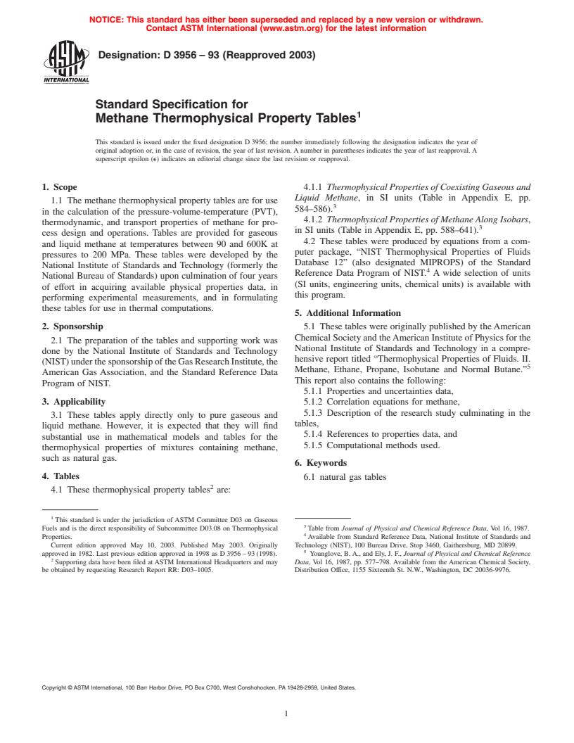 ASTM D3956-93(2003) - Standard Specification for Methane Thermophysical Property Tables