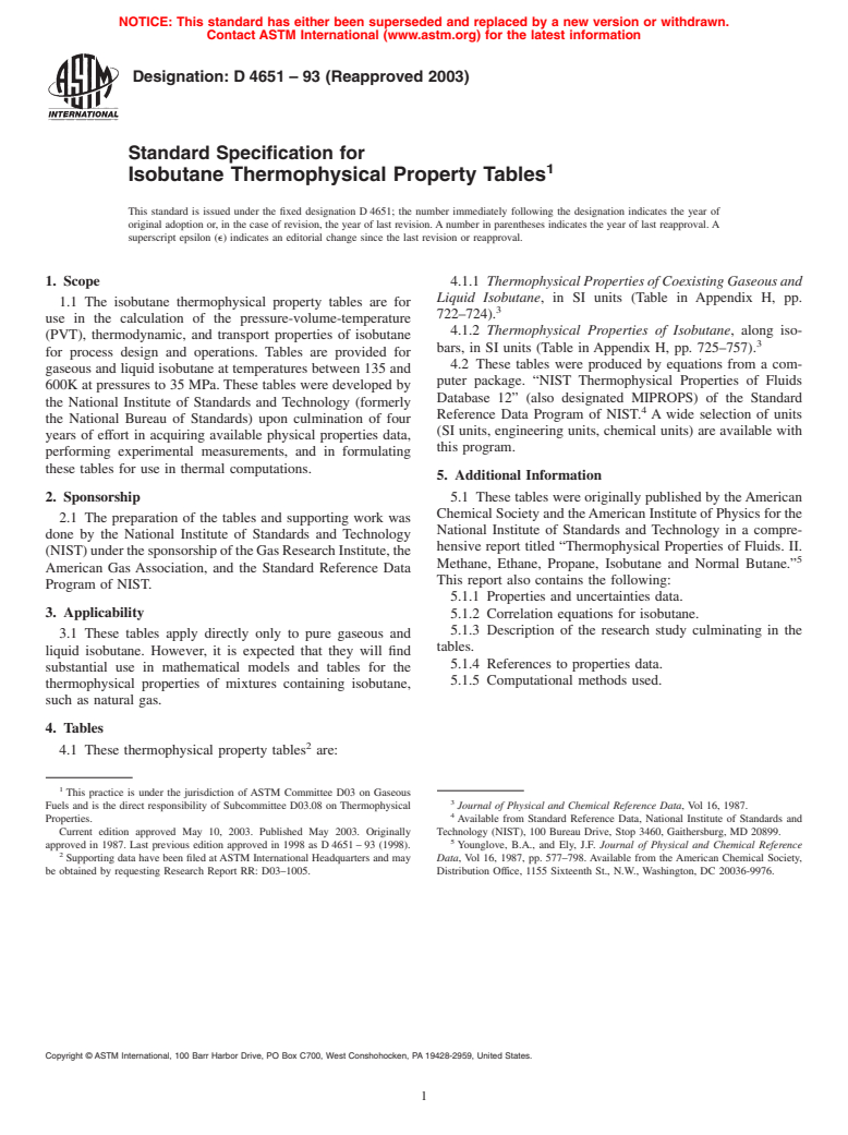 ASTM D4651-93(2003) - Standard Specification for Isobutane Thermophysical Property Tables