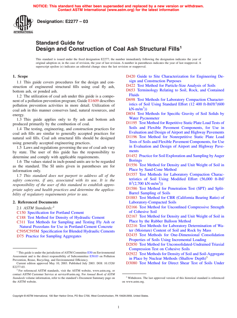 ASTM E2277-03 - Standard Guide for Design and Construction of Coal Ash Structural Fills (Withdrawn 2012)