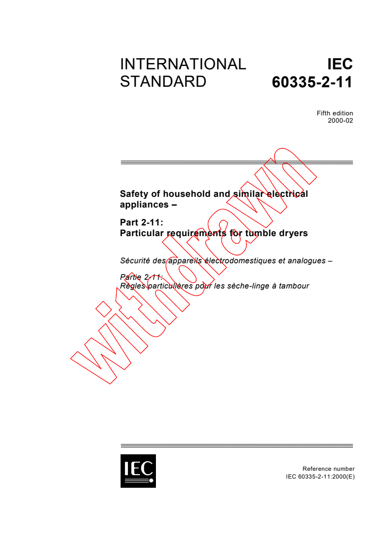IEC 60335-2-11:2000 - Safety of household and similar electrical appliances - Part 2-11: Particular requirements for tumble dryers
Released:2/24/2000
Isbn:2831851025