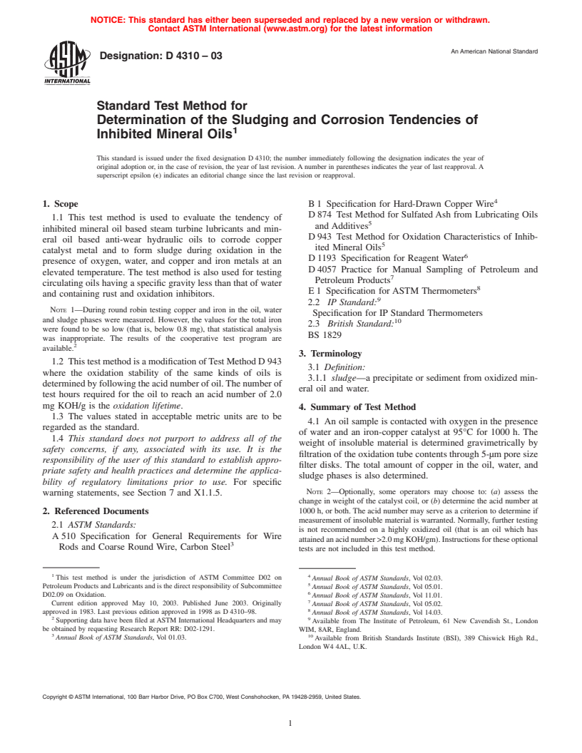 ASTM D4310-03 - Standard Test Method for Determination of the Sludging and Corrosion Tendencies of Inhibited Mineral Oils