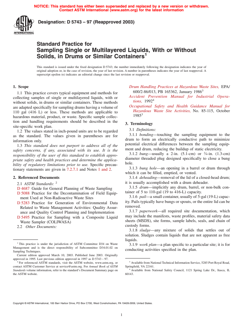 ASTM D5743-97(2003) - Standard Practice for Sampling Single or Multilayered Liquids, With or Without Solids, in Drums or Similar Containers