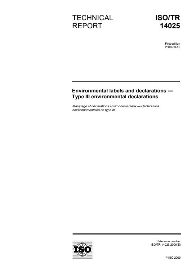 ISO/TR 14025:2000 - Environmental labels and declarations -- Type III environmental declarations