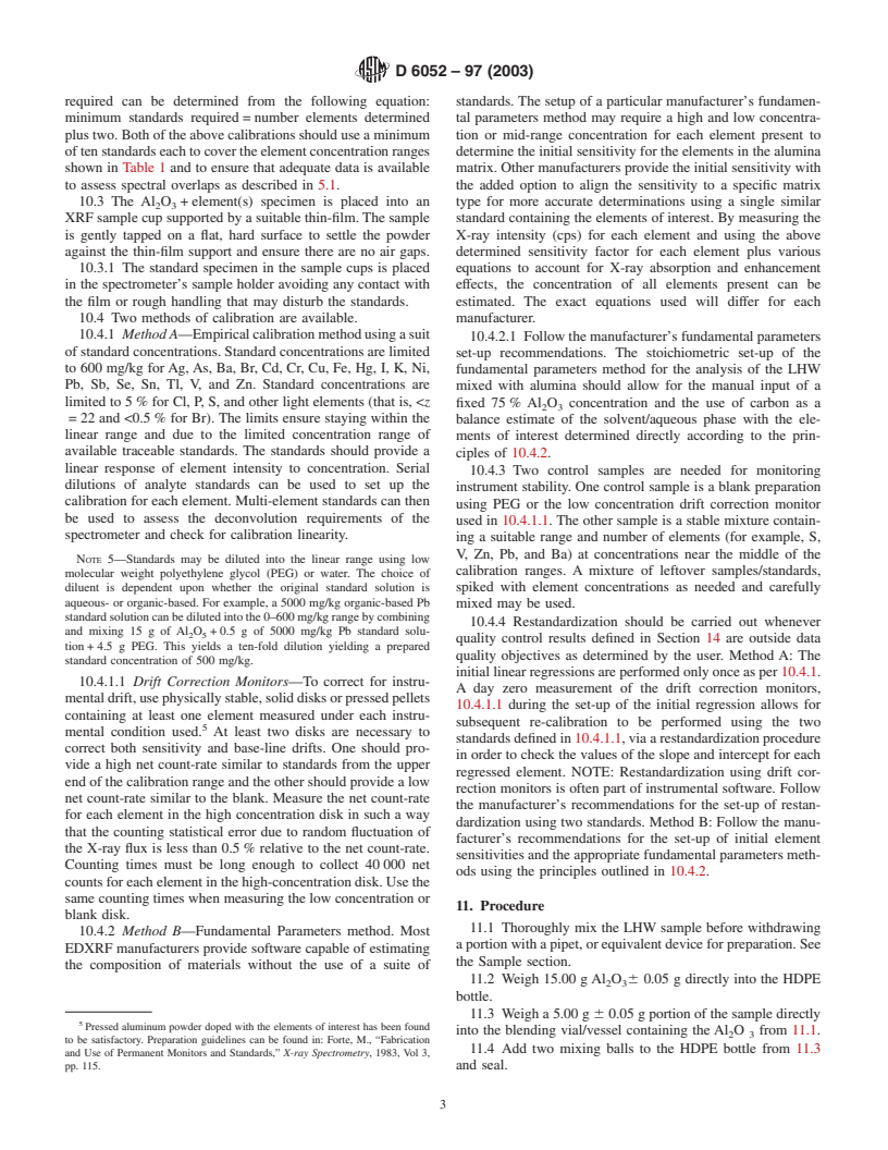 ASTM D6052-97(2003) - Standard Test Method for Preparation and Elemental Analysis of Liquid Hazardous Waste by Energy-Dispersive X-Ray Fluorescence