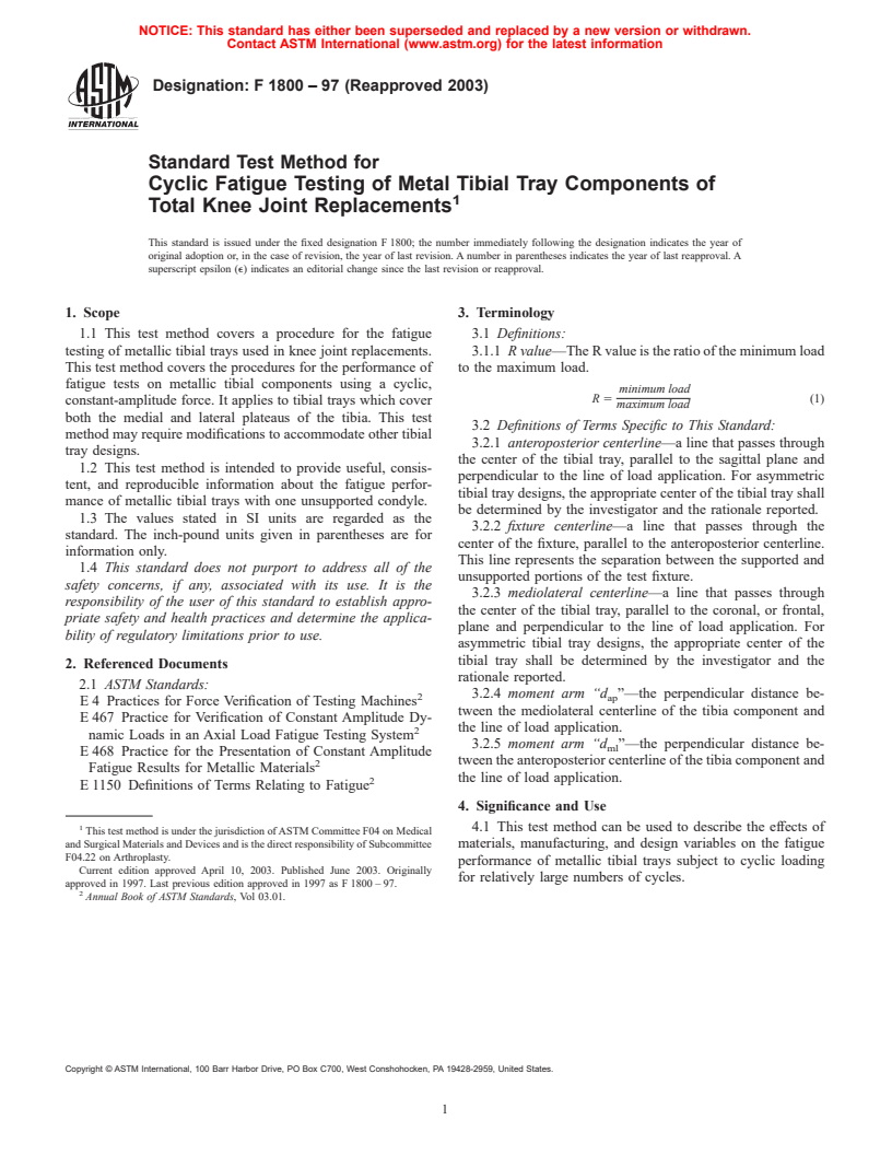 ASTM F1800-97(2003) - Standard Test Method for Cyclic Fatigue Testing of Metal Tibial Tray Components of Total Knee Joint Replacements