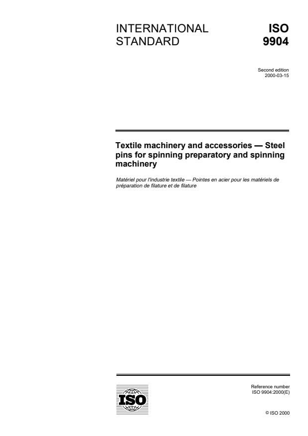 ISO 9904:2000 - Textile machinery and accessories -- Steel pins for spinning preparatory and spinning machinery