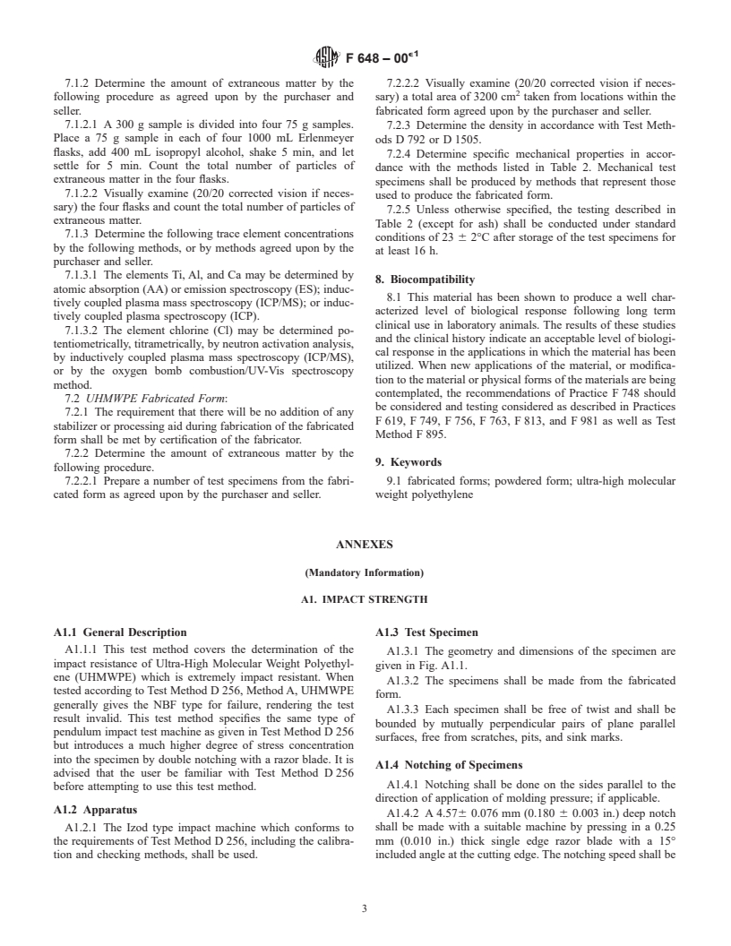 ASTM F648-00e1 - Standard Specification for Ultra-High-Molecular-Weight Polyethylene Powder and Fabricated Form for Surgical Implants