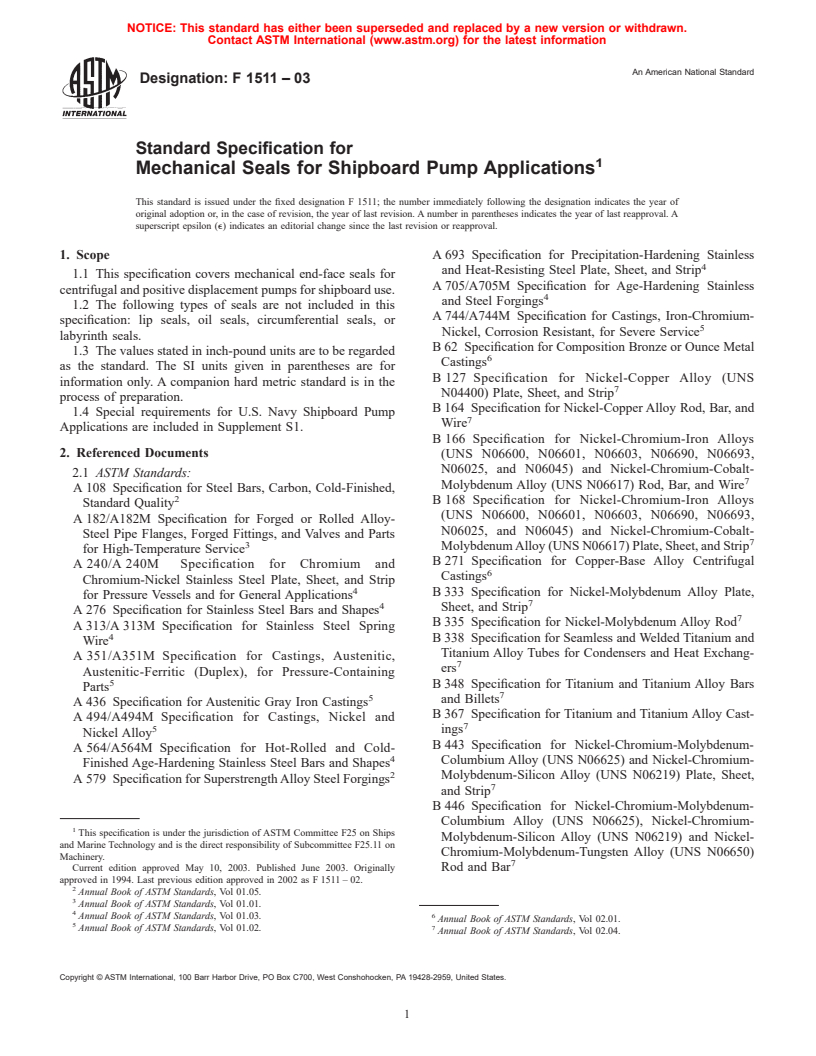 ASTM F1511-03 - Standard Specification for Mechanical Seals for Shipboard Pump Applications