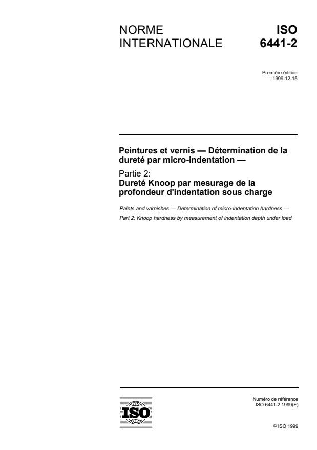 ISO 6441-2:1999 ISO 6441-2:1999 - Peintures et vernis -- Détermination de la dureté par micro-indentation - Page 1 preview
