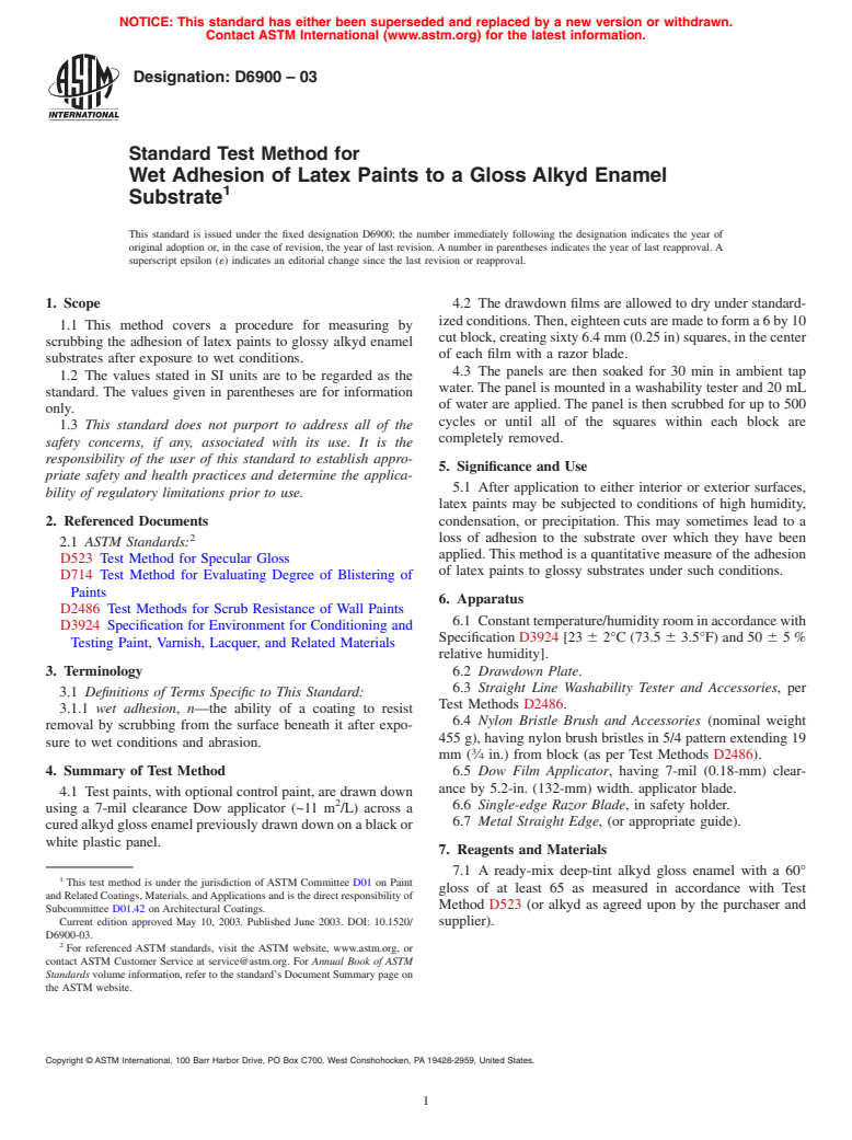 ASTM D6900-03 - Standard Test Method for Wet Adhesion of Latex Paints to a Gloss Alkyd Enamel Substrate