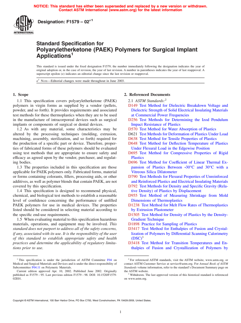 ASTM F1579-02e1 - Standard Specification for Polyaryletherketone (PAEK) Polymers for Surgical Implant Applications (Withdrawn 2011)