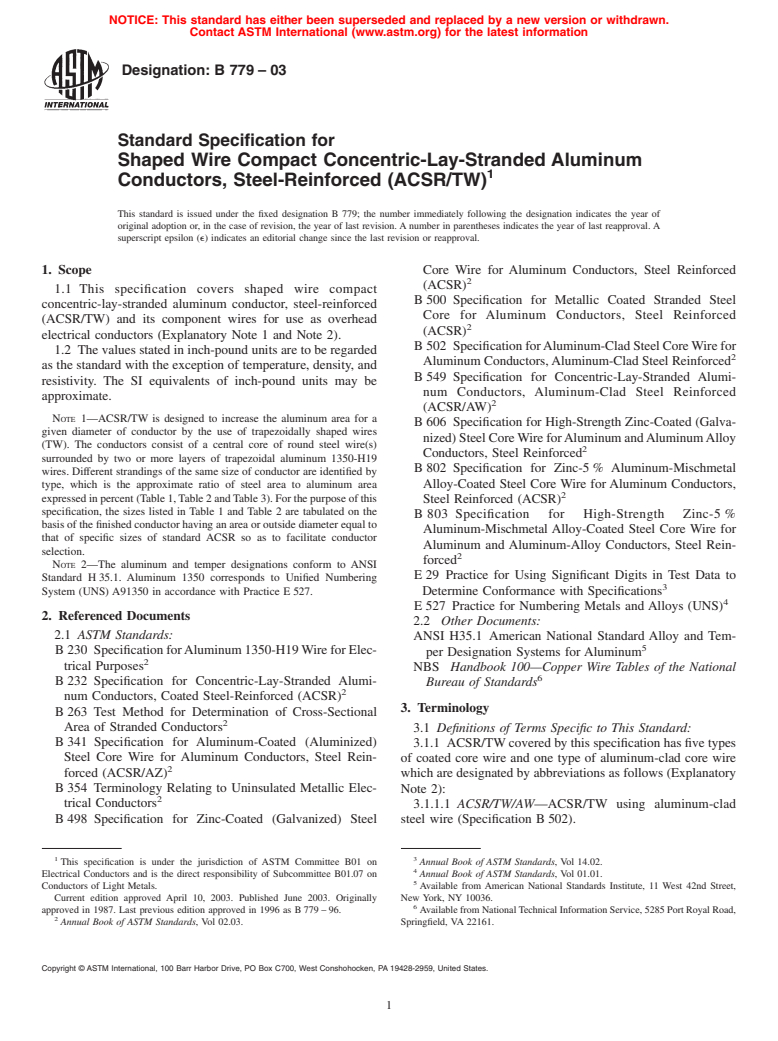 ASTM B779-03 - Standard Specification for Shaped Wire Compact Concentric-Lay-Stranded Aluminum Conductors, Steel-Reinforced (ACSR/TW)