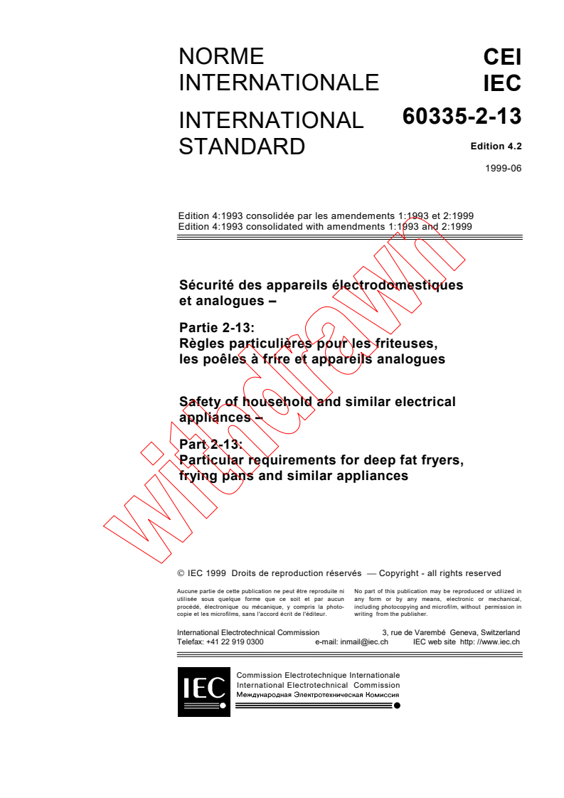 IEC 60335-2-13:1993+AMD1:1993+AMD2:1998 CSV - Safety of household and similar electrical appliances - Part 2-13: Particular requirements for deep fat fryers, frying pans and similar appliances
Released:6/17/1999
Isbn:2831848164