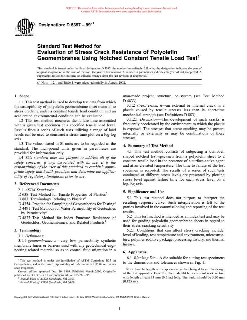 ASTM D5397-99e1 - Standard Test Method for Evaluation of Stress Crack Resistance of Polyolefin Geomembranes Using Notched Constant Tensile Load Test