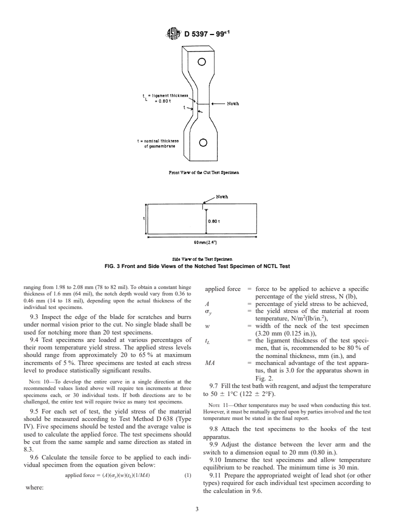 ASTM D5397-99e1 - Standard Test Method for Evaluation of Stress Crack Resistance of Polyolefin Geomembranes Using Notched Constant Tensile Load Test