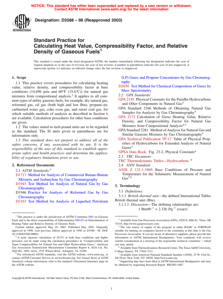 ASTM D3588-98(2003) - Standard Practice for Calculating Heat Value, Compressibility Factor, and Relative Density of Gaseous Fuels