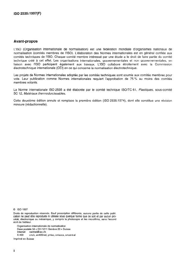 ISO 2535:1997 ISO 2535:1997 - Plastiques -- Résines de polyesters non saturés -- Mesurage du temps de gélification a 25 degrés C - Page 2 preview