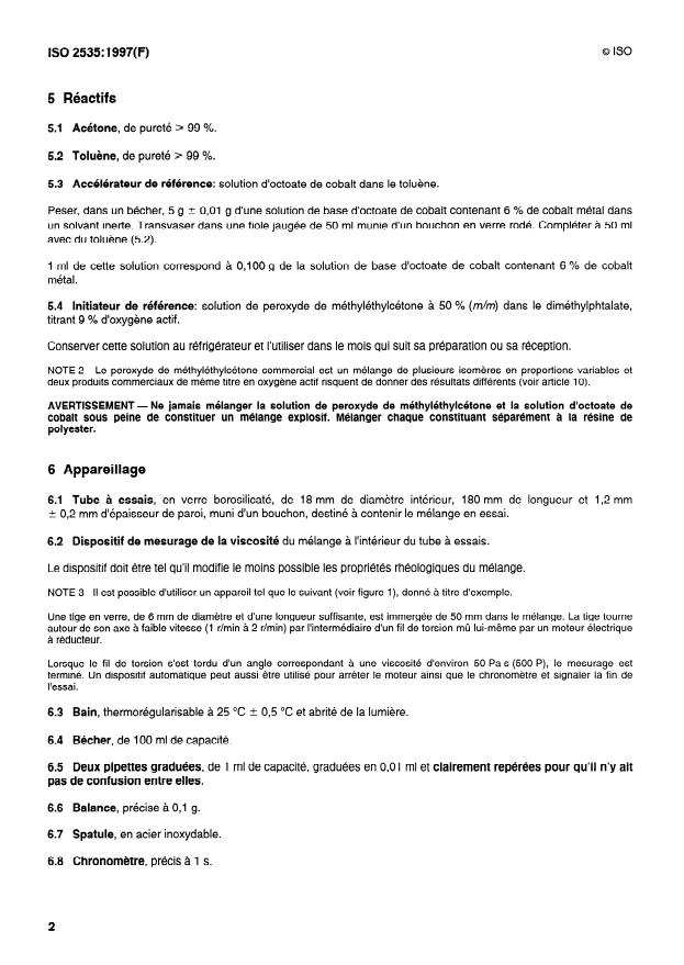 ISO 2535:1997 ISO 2535:1997 - Plastiques -- Résines de polyesters non saturés -- Mesurage du temps de gélification a 25 degrés C - Page 4 preview