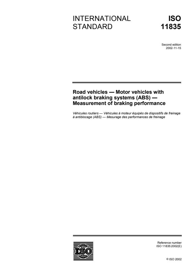 ISO 11835:2002 - Road vehicles -- Motor vehicles with antilock braking systems (ABS) -- Measurement of braking performance