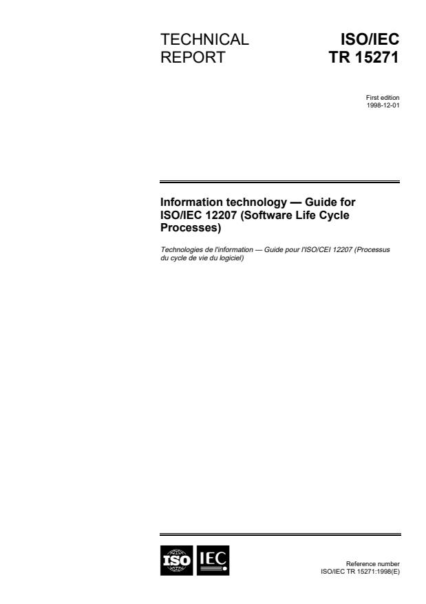 ISO/IEC TR 15271:1998 - Information technology -- Guide for ISO/IEC 12207 (Software Life Cycle Processes)