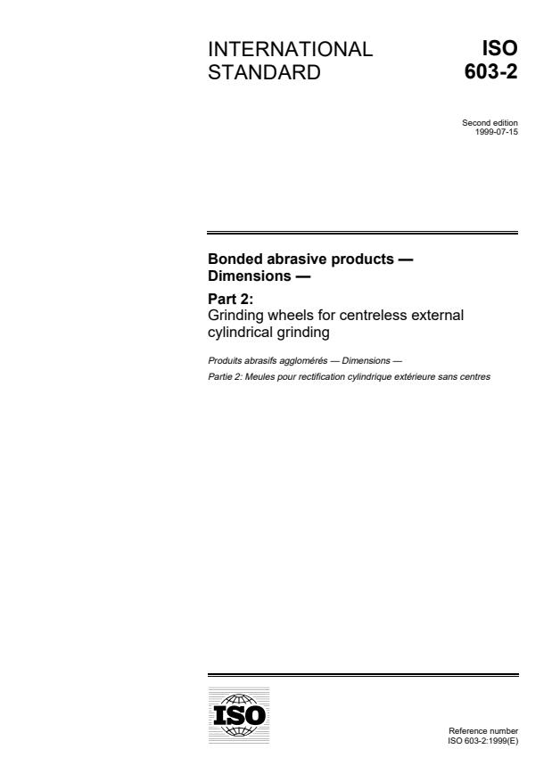 ISO 603-2:1999 - Bonded abrasive products -- Dimensions