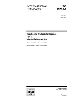 ISO 13785-1:2002 - Reaction-to-fire tests for façades — Part 1: Intermediate-scale test
Released:12/6/2002 - Page 1 preview