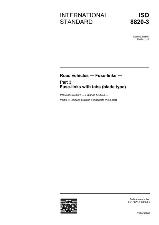 ISO 8820-3:2002 - Road vehicles -- Fuse-links