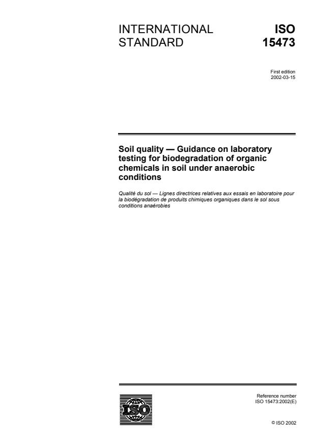 ISO 15473:2002 - Soil quality -- Guidance on laboratory testing for biodegradation of organic chemicals in soil under anaerobic conditions