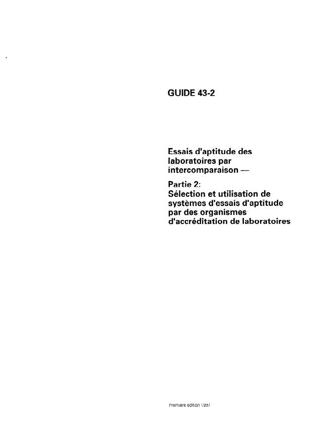 ISO/IEC Guide 43-2:1997 - Essais d'aptitude des laboratoires par intercomparaison