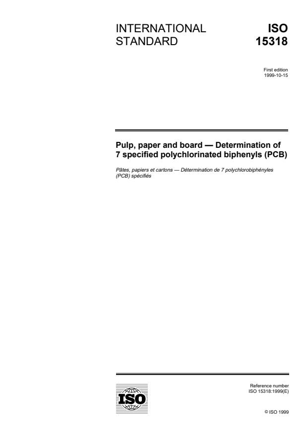 ISO 15318:1999 - Pulp, paper and board  -- Determination of 7 specified polychlorinated biphenyls (PCB)