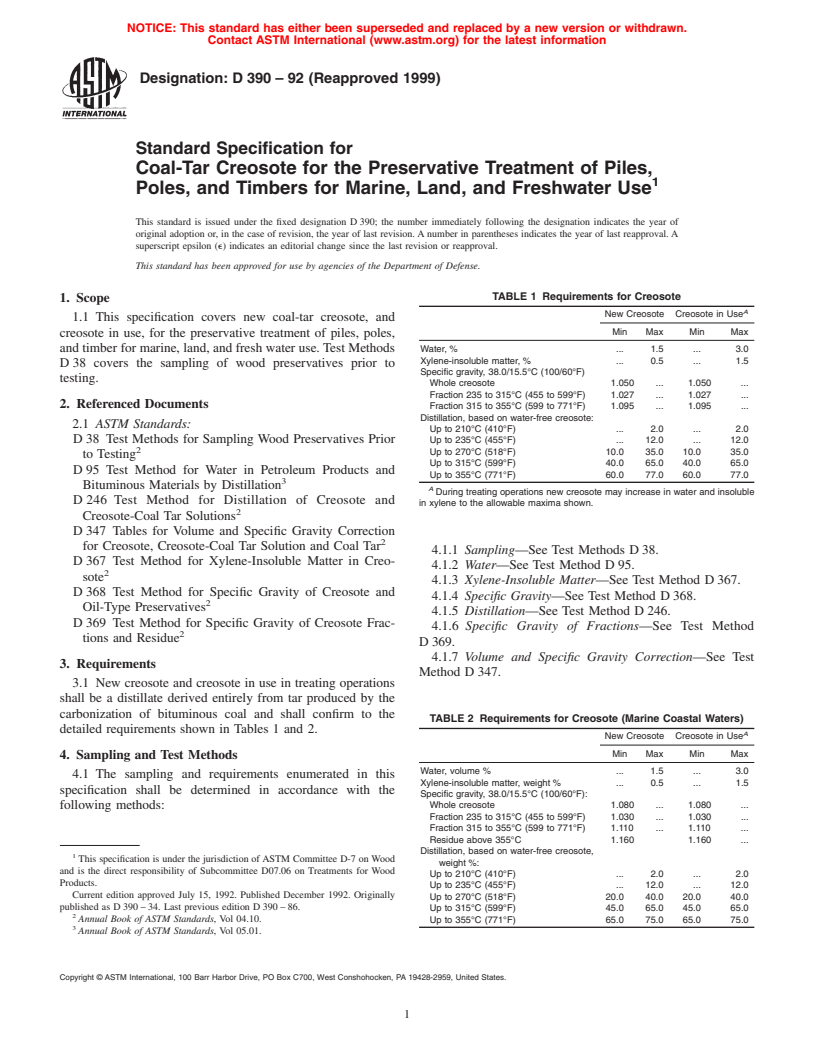 ASTM D390-92(1999) - Standard Specification for Coal-Tar Creosote for the Preservative Treatment of Piles, Poles, and Timbers for Marine, Land, and Freshwater Use (Withdrawn 2006)