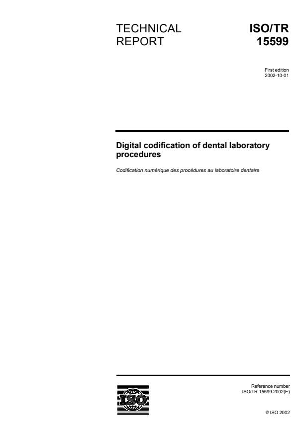 ISO/TR 15599:2002 - Digital codification of dental laboratory procedures