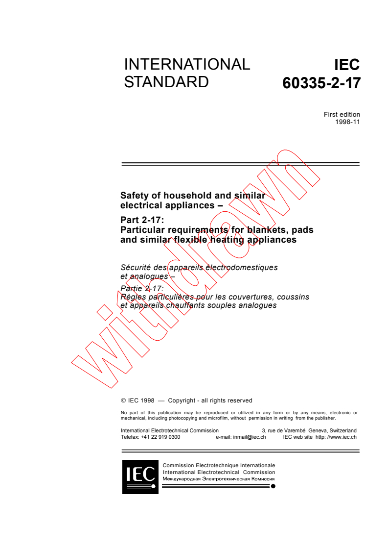 IEC 60335-2-17:1998 - Safety of household and similar electrical appliances - Part 2-17: Particular requirements for blankets, pads and similar flexible heating appliances
Released:11/24/1998
Isbn:2831845440