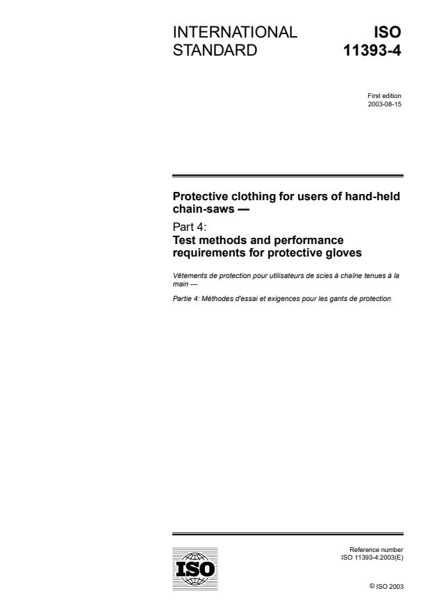 ISO 11393-4:2003 - Protective clothing for users of hand-held chain-saws