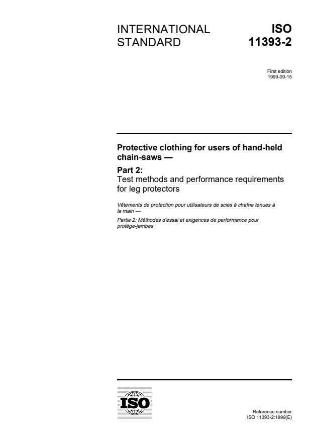 ISO 11393-2:1999 - Protective clothing for users of hand-held chain-saws