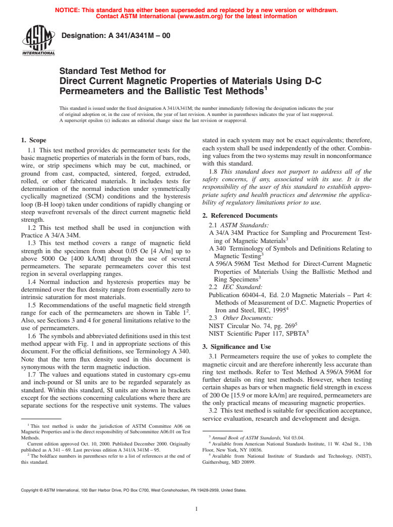 ASTM A341/A341M-00 - Standard Test Method for Direct Current Magnetic Properties of Materials Using D-C Permeameters and the Ballistic Test Methods