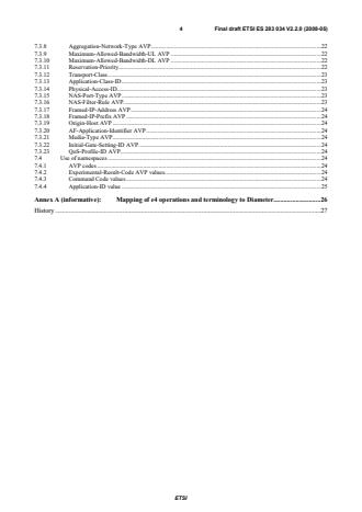 SIST ES 283 034 V2.2.0:2009 ETSI ES 283 034 V2.2.0 (2008-05) - Telecommunications and Internet converged Services and Protocols for Advanced Networking (TISPAN); Network Attachment Sub-System (NASS); e4 interface based on the DIAMETER protocol - Page 4 preview