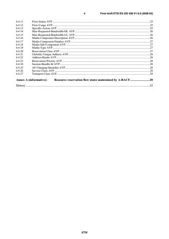 SIST ES 283 026 V1.6.0:2008 ETSI ES 283 026 V1.6.0 (2008-02) - Telecommunications and Internet converged Services and Protocols for Advanced Networking (TISPAN); Resource and Admission Control; Protocol for QoS reservation information exchange between the Service Policy Decision Function (SPDF) and the Access-Resource and Admission Control Function (A-RACF) in the Resource and Protocol specification - Page 4 preview