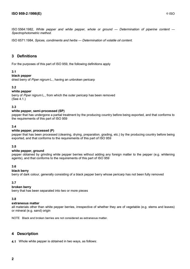 ISO 959-2:1998 ISO 959-2:1998 - Pepper (Piper nigrum L.), whole or ground -- Specification - Page 4 preview