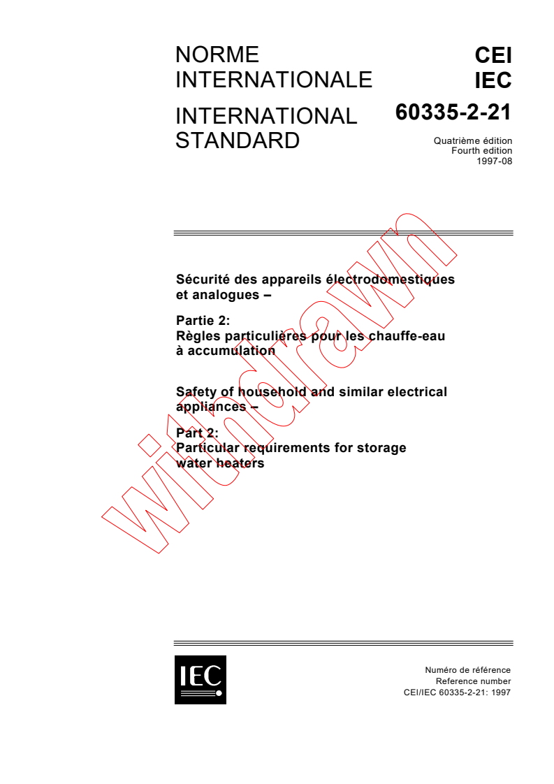 IEC 60335-2-21:1997 - Safety of household and similar electrical appliances - Part 2: Particular requirements for storage water heaters
Released:9/5/1997
Isbn:2831839718