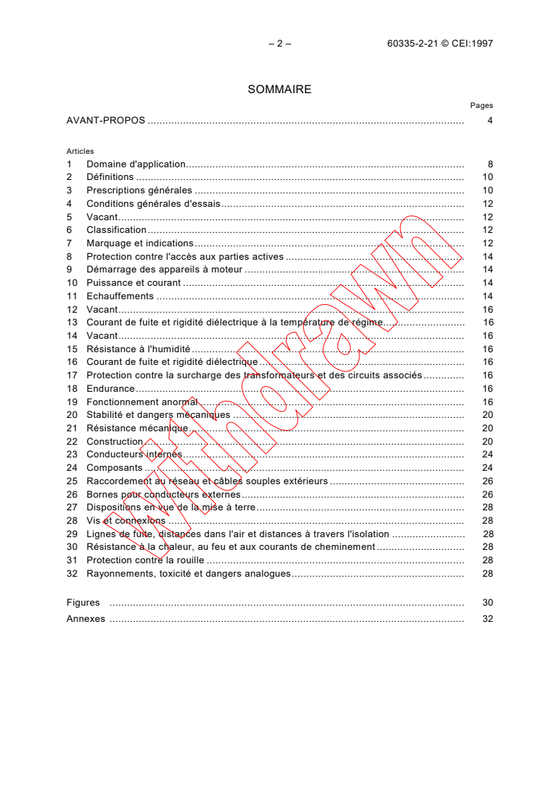 IEC 60335-2-21:1997 IEC 60335-2-21:1997 - Safety of household and similar electrical appliances - Part 2: Particular requirements for storage water heaters
Released:9/5/1997
Isbn:2831839718 - Page 4 preview