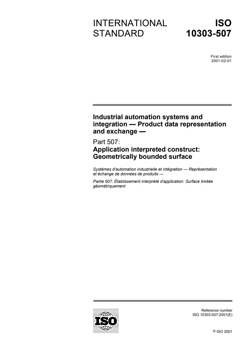 ISO 10303-507:2001 - Industrial automation systems and integration — Product data representation and exchange — Part 507: Application interpreted construct: Geometrically bounded surface
Released:25. 01. 2001