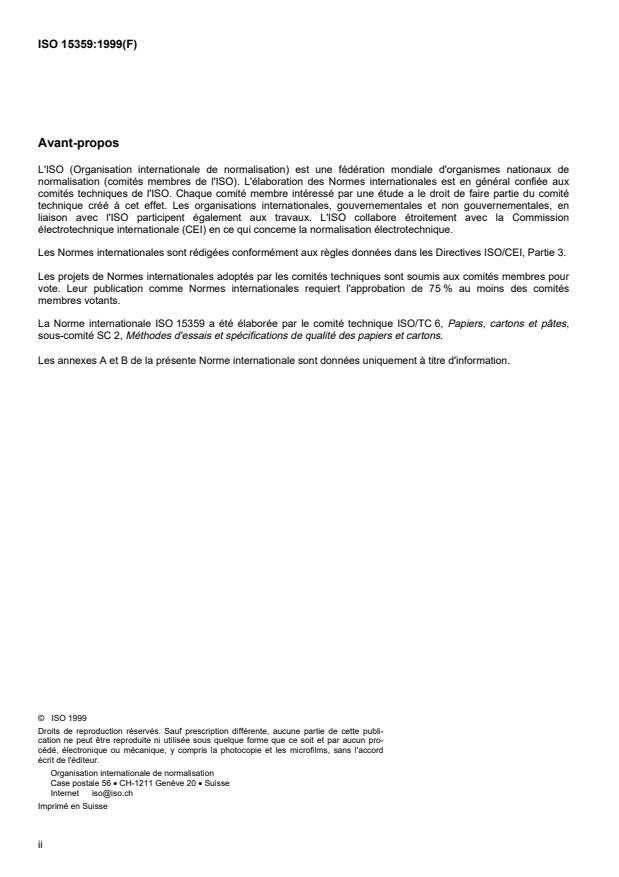 ISO 15359:1999 ISO 15359:1999 - Papier et carton -- Détermination des coefficients de frottement statique et cinétique -- Méthode du plan horizontal - Page 2 preview
