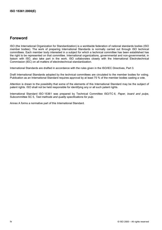 ISO 15361:2000 ISO 15361:2000 - Pulps -- Determination of zero-span tensile strength, wet or dry - Page 4 preview