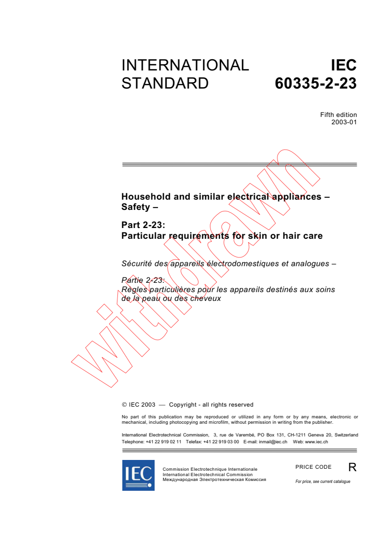 IEC 60335-2-23:2003 - Household and similar electrical appliances - Safety - Part 2-23: Particular requirements for appliances for skin or hair care
Released:1/21/2003
Isbn:2831866847